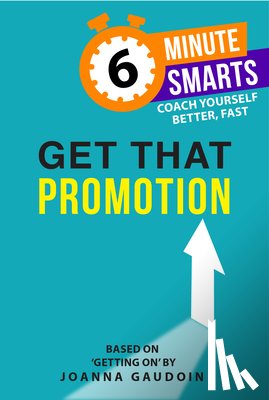 Gaudoin, Joanna - Get That Promotion