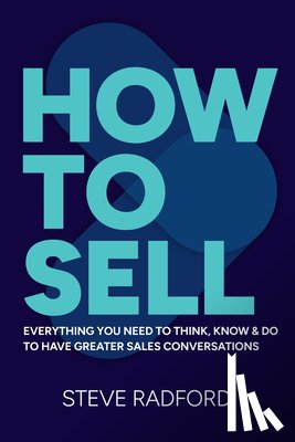 Radford, Steve - How to Sell