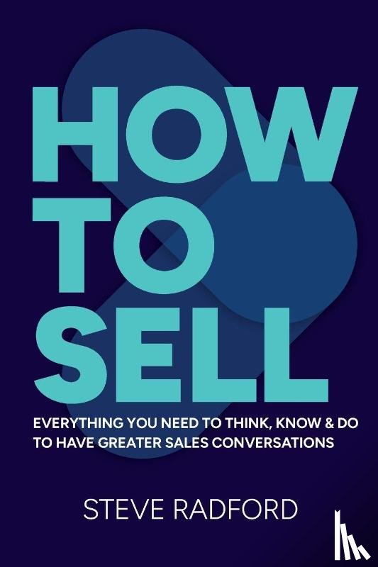 Radford, Steve - How to Sell