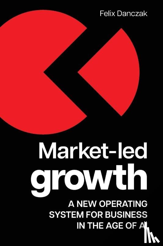 Danczak, Felix - Market-Led Growth
