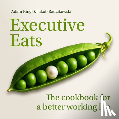 Radzikowski, Dr Jakub Leszek, Kingl, Adam - Executive Eats