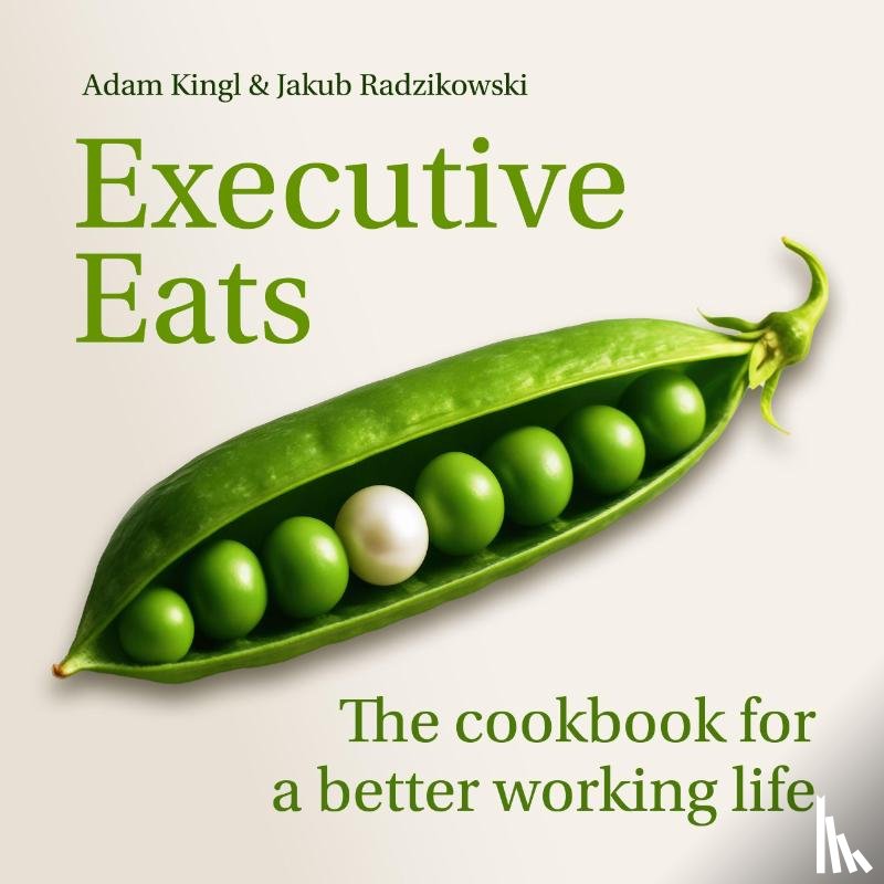 Radzikowski, Dr Jakub Leszek, Kingl, Adam - Executive Eats