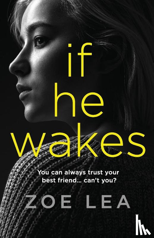 Lea, Zoe - If He Wakes