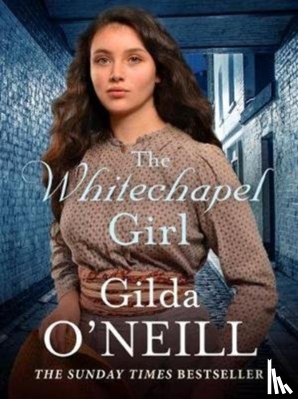 O'Neill, Gilda - The Whitechapel Girl