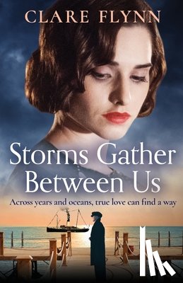 Flynn, Clare - Storms Gather Between Us