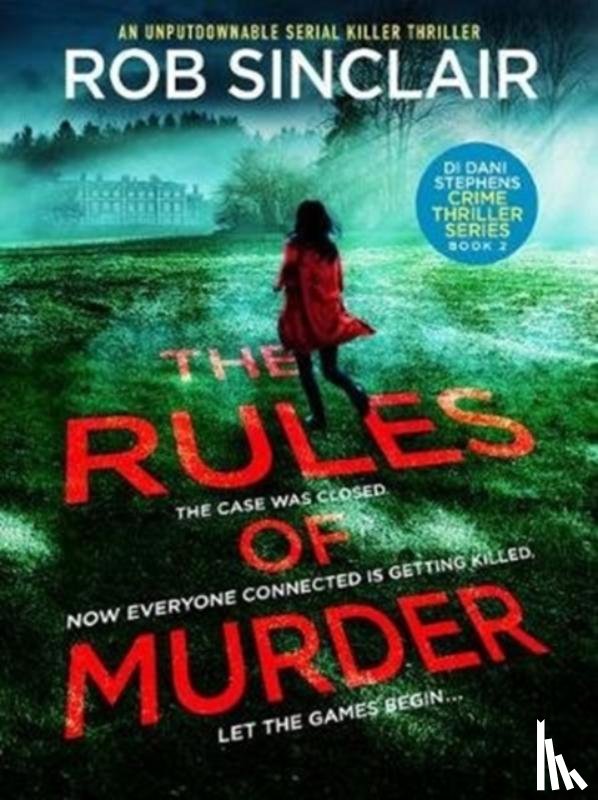 Sinclair, Rob - The Rules of Murder