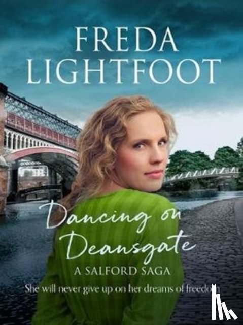 Lightfoot, Freda - Dancing on Deansgate