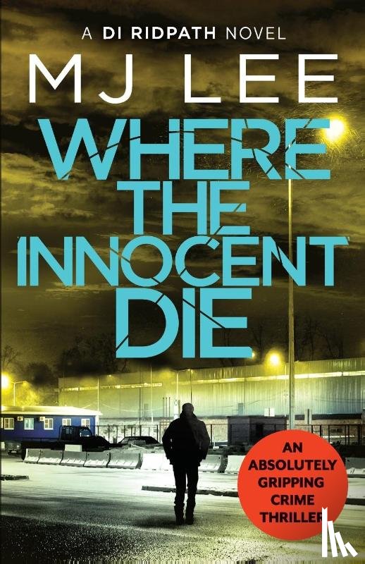 Lee, M J - Where the Innocent Die