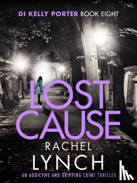 Lynch, Rachel - Lost Cause