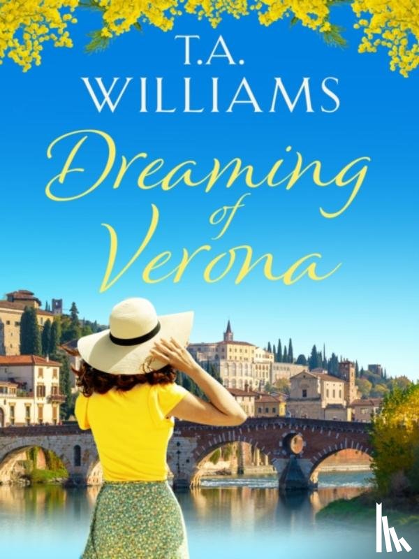 Williams, T.A. - Dreaming of Verona