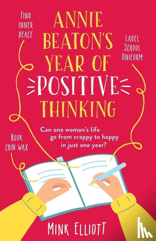 Elliott, Mink - Annie Beaton's Year of Positive Thinking