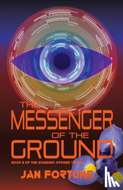 Fortune, Jan - The Messenger of the Ground