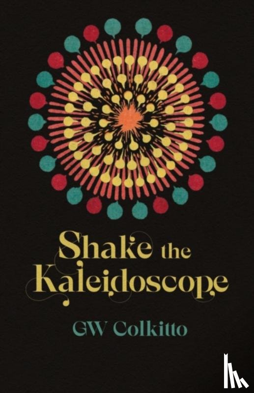 Colkitto, GW - Shake the Kaleidoscope