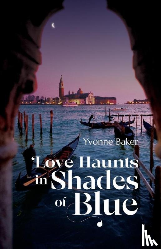 Baker, Yvonne - Love Haunts in Shades of Blue