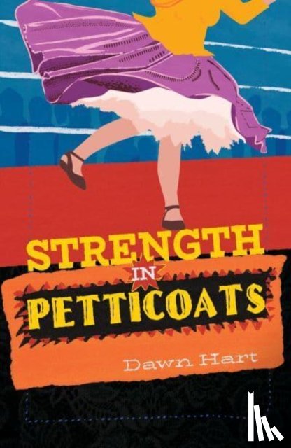 Hart, Dawn - Strength in Petticoats