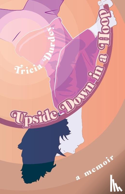 Durdey, Tricia - Upside Down in a Hoop