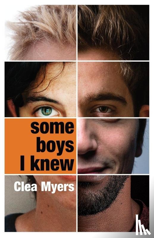 Myers, Clea - Some Boys I Knew