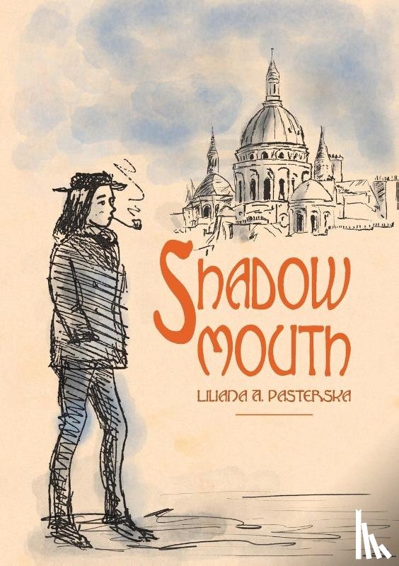 Pasterska, Liliana A. - Shadowmouth