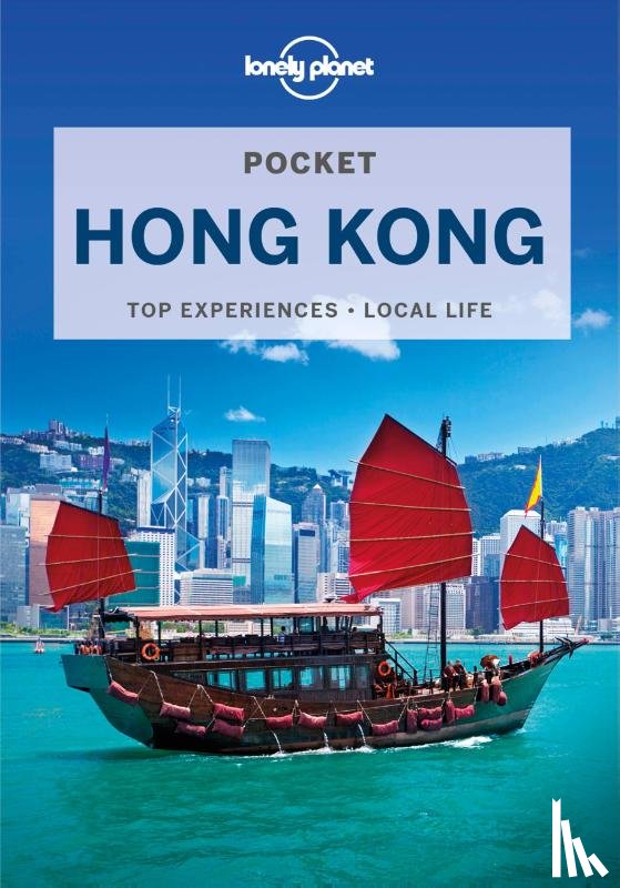 Parkes, Lorna, Chen, Piera, O'Malley, Thomas - Lonely Planet Pocket Hong Kong