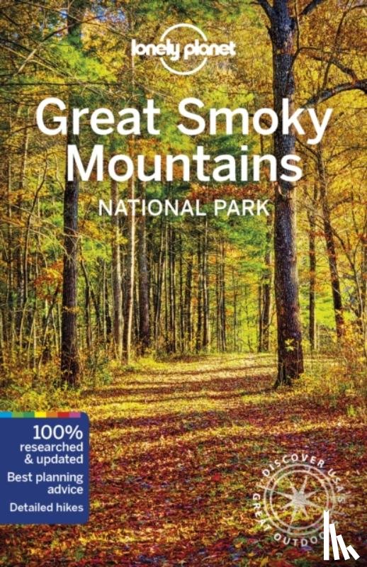 Lonely Planet, Amy C Balfour, Kevin Raub, Regis St Louis - Lonely Planet Great Smoky Mountains National Park