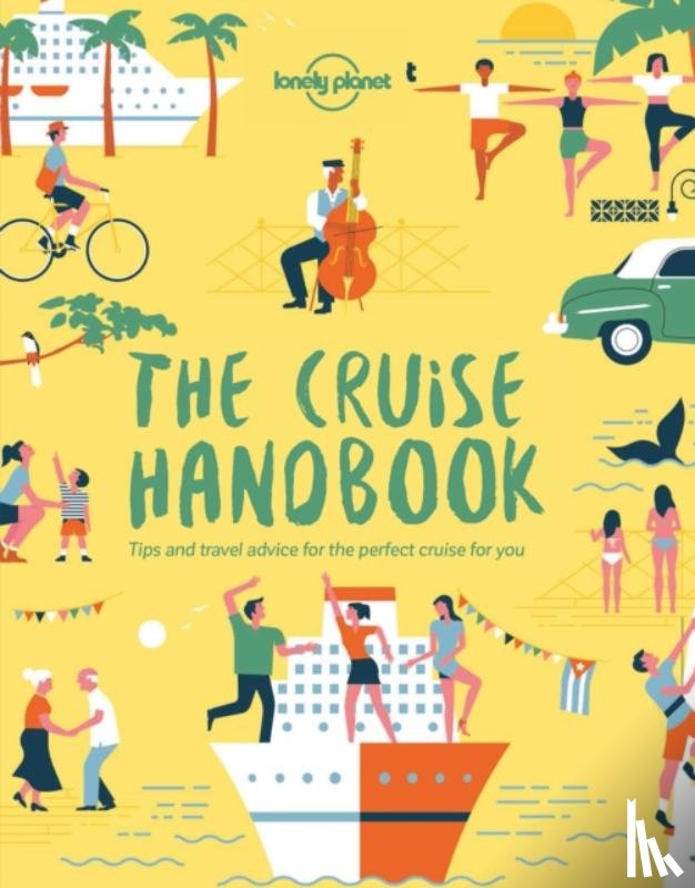 Lonely Planet - Lonely Planet The Cruise Handbook