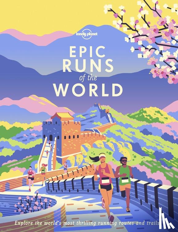  - Lonely Planet Epic series Runs of the World