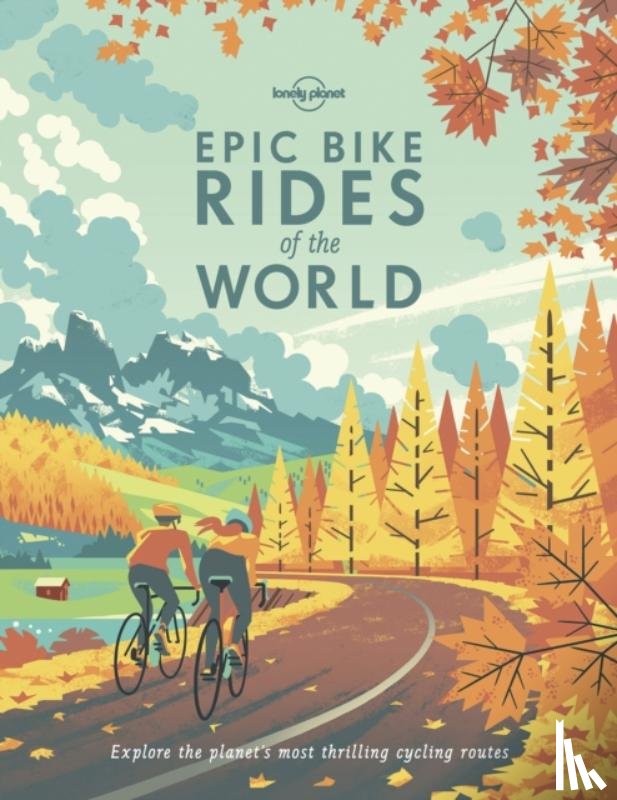  - Lonely Planet Epic Bike Rides of the World
