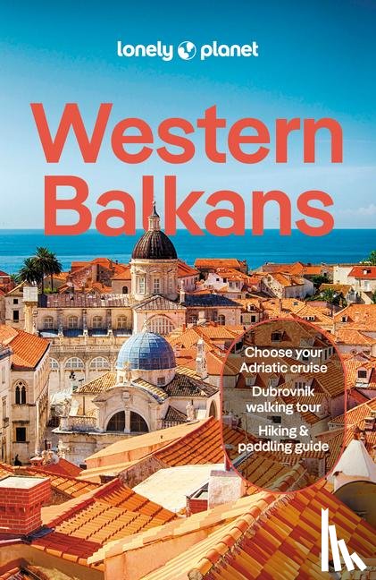 Planet, Lonely - Lonely Planet Western Balkans 4