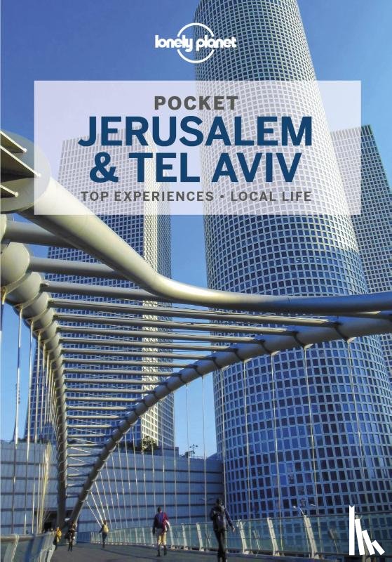 Lonely Planet, Morgan, MaSovaida, Grosberg, Michael, Isalska, Anita - Lonely Planet Pocket Jerusalem & Tel Aviv