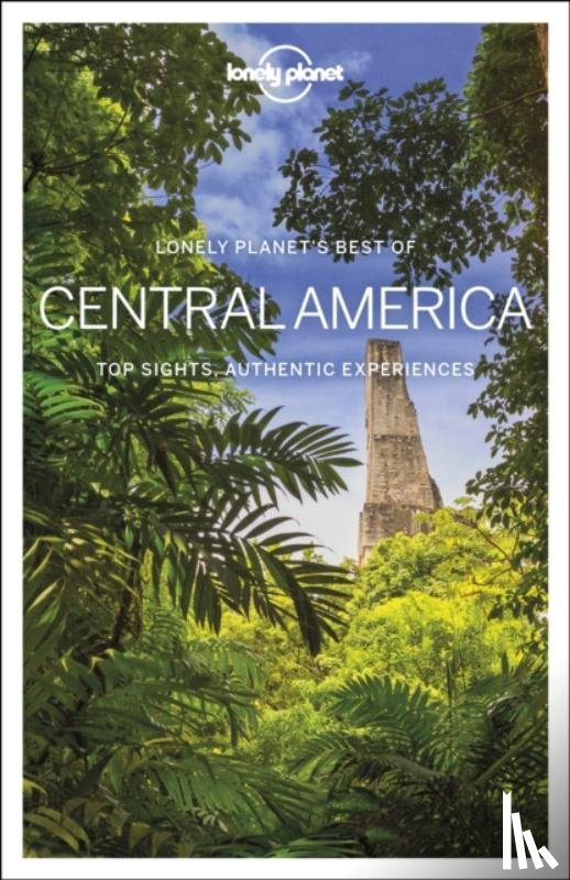 Lonely planet - Lonely Planet Best of Central America