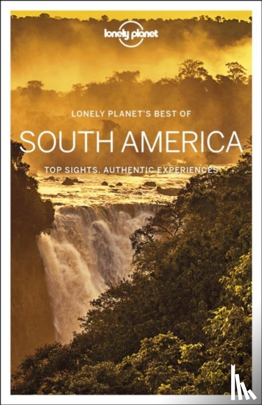 Lonely planet - Lonely Planet Best of South America