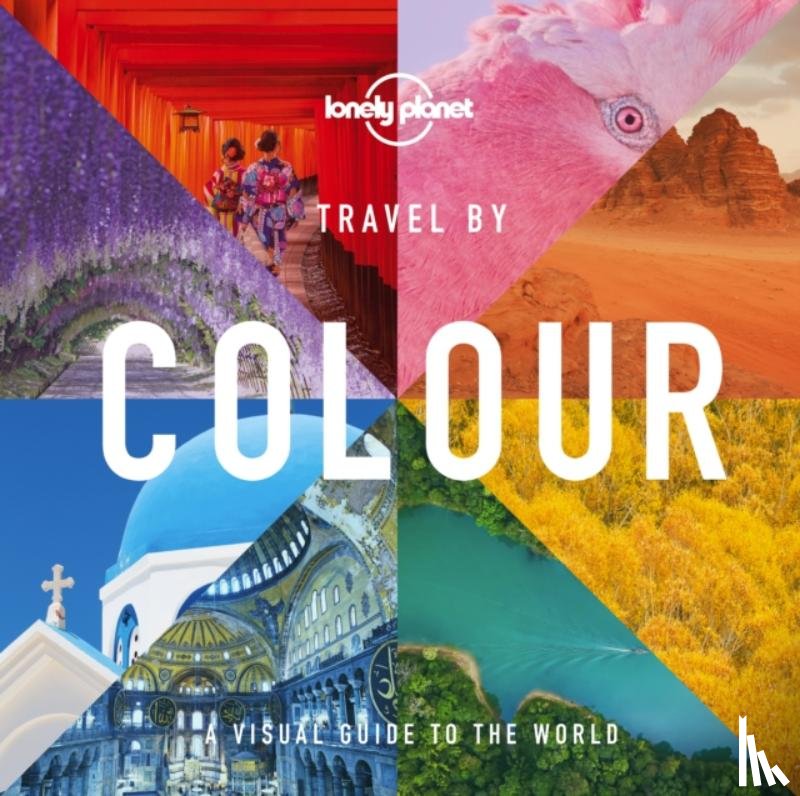 Lonely Planet - Lonely Planet Travel by Colour