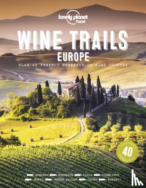 lonely planet - Lonely Planet Wine Trails of Europe