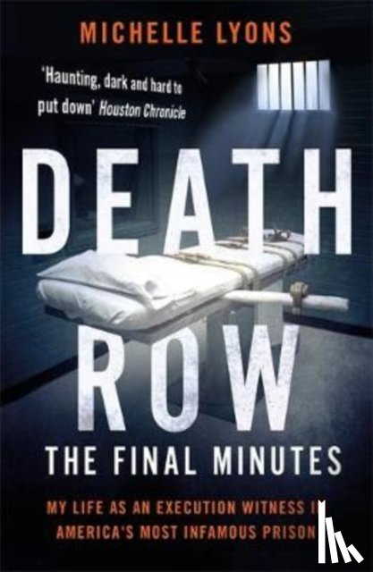 Lyons, Michelle - Death Row: The Final Minutes