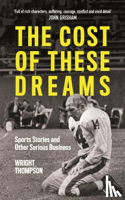 Thompson, Wright - The Cost of These Dreams