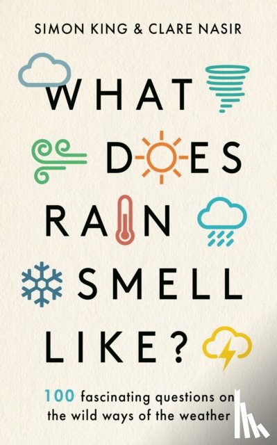 King, Simon, Nasir, Clare - What Does Rain Smell Like?