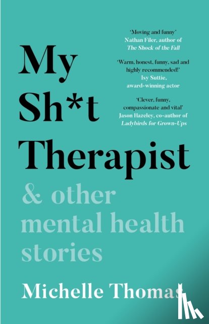 Thomas, Michelle - My Sh*t Therapist