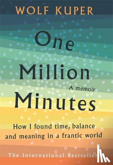 Kuper, Wolf - One Million Minutes