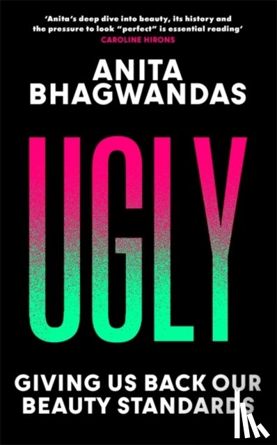 Bhagwandas, Anita - Ugly