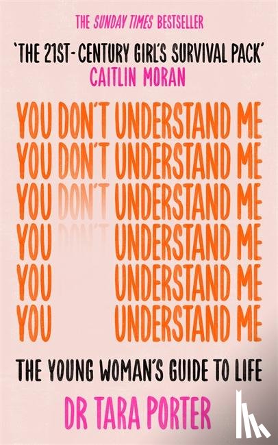 Porter, Dr Tara - You Don't Understand Me
