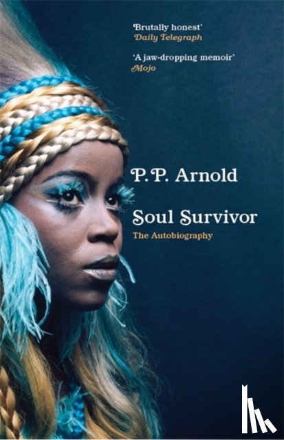 Arnold, P.P. - Soul Survivor: The Autobiography