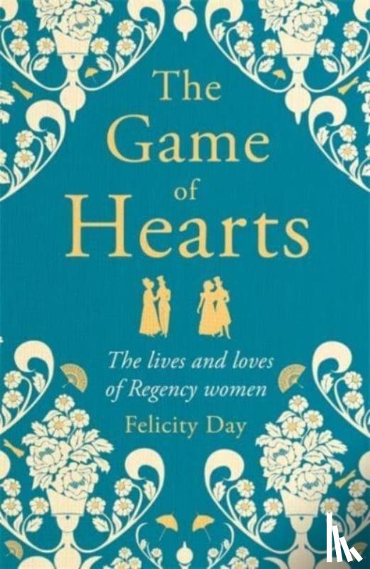 Day, Felicity - The Game of Hearts