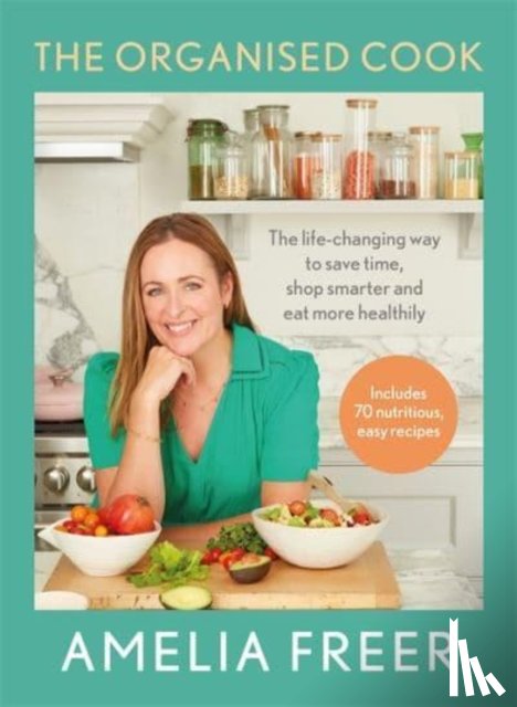 Freer, Amelia - The Organised Cook