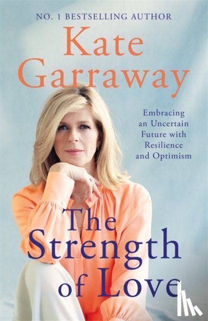 Garraway, Kate - The Strength of Love