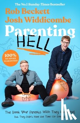 Beckett, Rob, Widdicombe, Josh - Parenting Hell