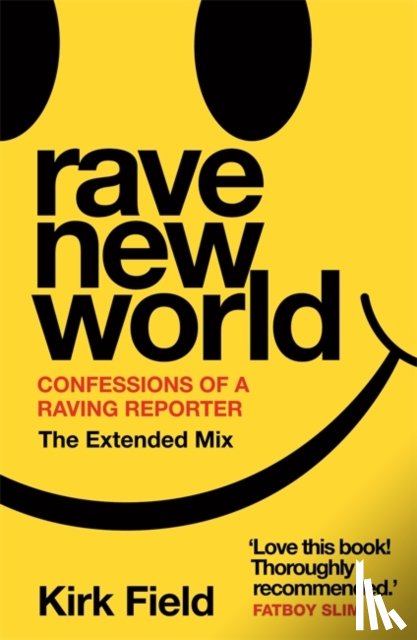 Field, Kirk - Rave New World