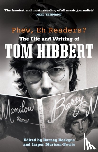 Hibbert, Tom - Phew, Eh Readers?