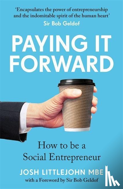 Littlejohn, Josh - Paying It Forward