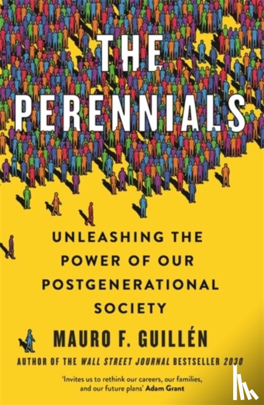 Guillen, Mauro - The Perennials