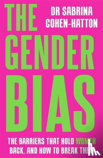 Cohen-Hatton, Dr. Sabrina - The Gender Bias